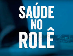 Saúde no rolê