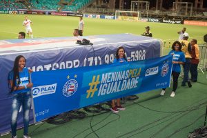 #MeninaspelaIgualdade é destaque em partida do Esporte Clube Bahia