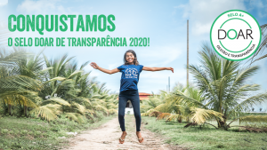 Conquistamos o Selo Doar de Gestão e Transparência 2020!