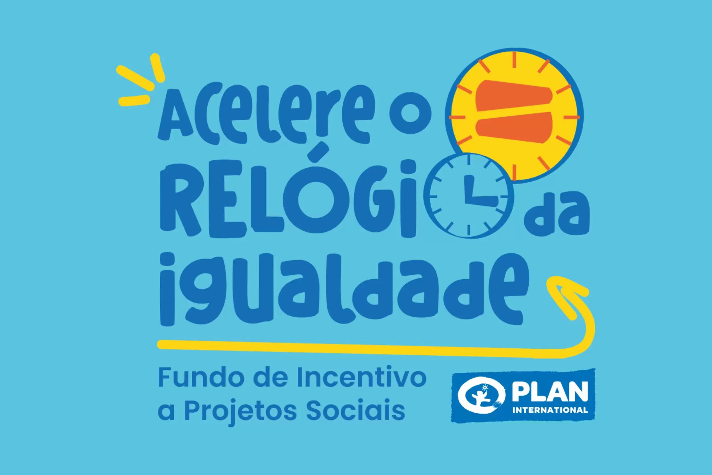 Plan International Brasil Lança Edital “Acelere o Relógio da Igualdade” para Projetos Sociais