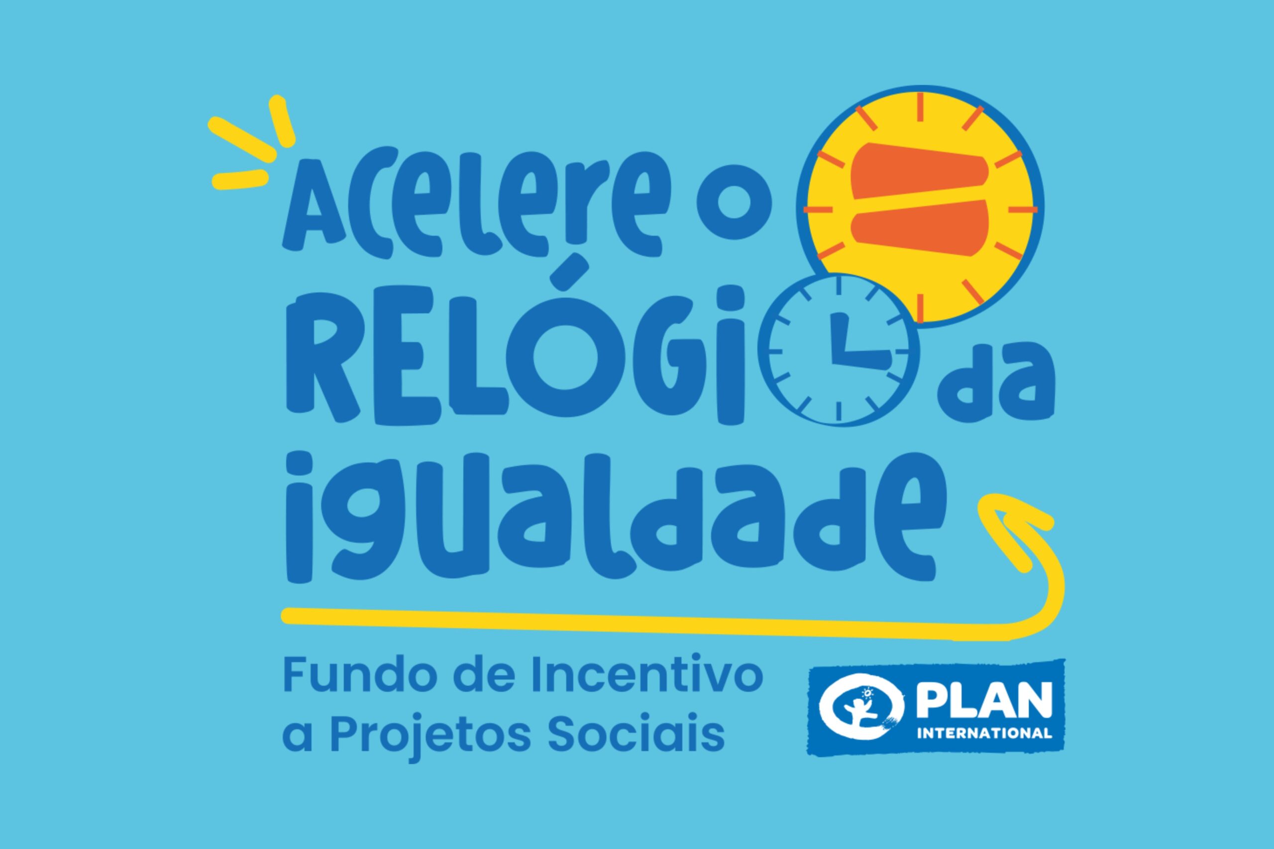 Fundo Acelere o Relógio da Igualdade fomenta 26 iniciativas lideradas por meninas e mulheres no Brasil